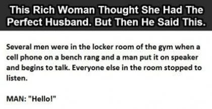 A Rich Woman Thought She Had The Perfect Husband But Then This Happened